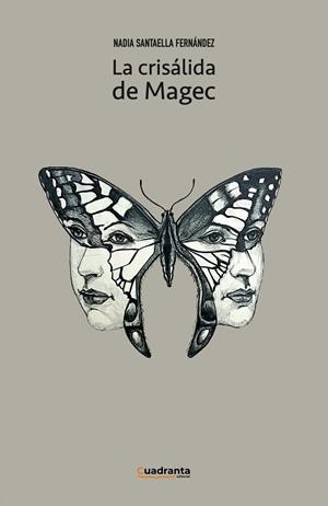 CRISALIDA DE MAGEC, LA | 9788410397705 | SANTAELLA FERNANDEZ, NADIA