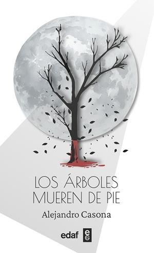 ARBOLES MUEREN DE PIE, LOS | 9788441444201 | CASONA, ALEJANDRO