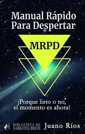MANUAL RÁPIDO PARA DESPERTAR | 9791387612849 | RIOS, JUANO