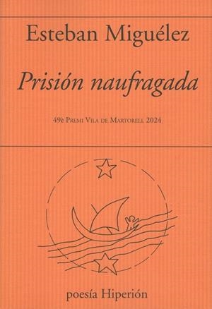 PRISION NAUFRAGADA | 9788490022528 | MIGUELEZ, ESTEBAN