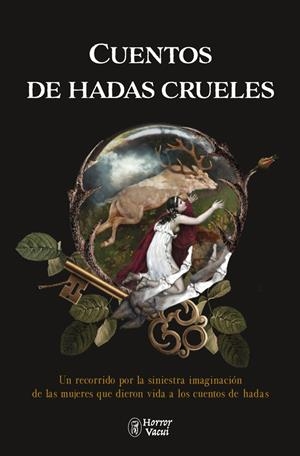 CUENTOS DE HADAS CRUELES | 9791399023602 | HASSENPFLUG, MARIE/HASSENPFLUG, AMALIE/JEANETTE HASSENPFLUG/VIEHMANN, DOROTHEA/WILD, GRETCHEN/WILD,