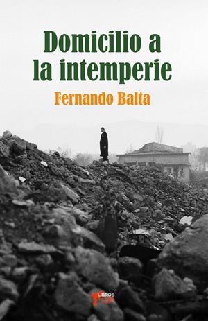 DOCIMILIO A LA INTEMPERIE | 9788412963113 | BALTA, FERNANDO