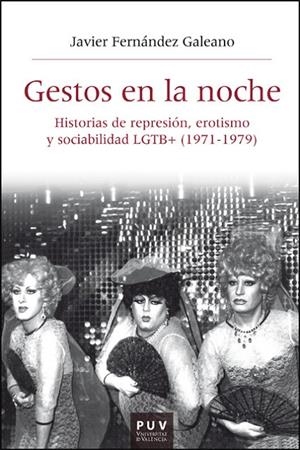 GESTOS EN LA NOCHE | 9788411185813 | FERNÁNDEZ GALEANO, JAVIER