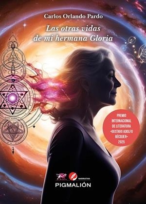 OTRAS VIDAS DE MI HERMANA GLORIA, LAS | 9788410389885 | PARDO RODRIGUEZ, CARLOS ORLANDO