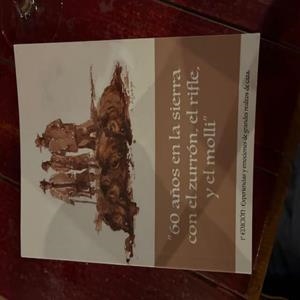 60 AÑOS EN LA SIERRA CON EL SURRON EL RIFLE Y EL MOLLI | 9788412983913 | DEL CAMPO MOLINA, EMILIO