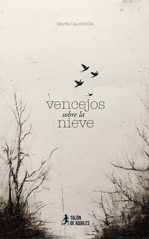 VENCEJOS SOBRE LA NIEVE | 9791387650506 | CAUDEVILLA, MARIA