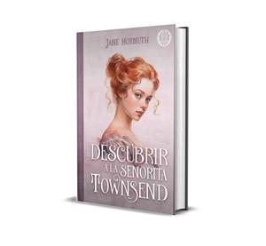 DESCUBRIR A LA SEÑORITA TOWNSEND | 9788409710195 | HORMUTH, JANE