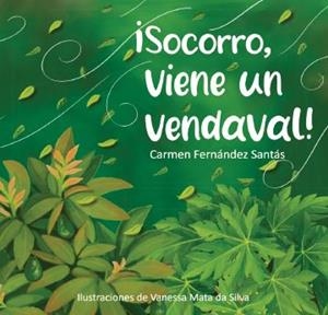 SOCORRO VIENE UN VENDAVAL! | 9791387623074 | FERNANDEZ SANTAS, CARMEN