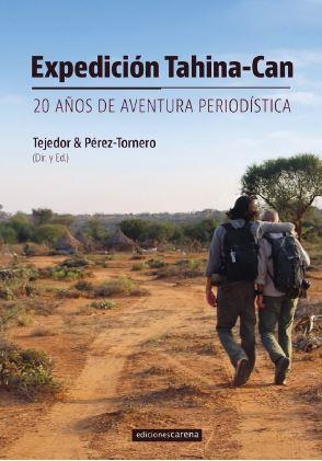 EXPEDICION TAHINA-CAN | 9791387623227 | TEJEDOR, SANTIAGO