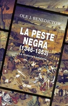PESTE NEGRA, 1346-1353, LA | 9788446056935 | BENEDICTOW, OLE J.
