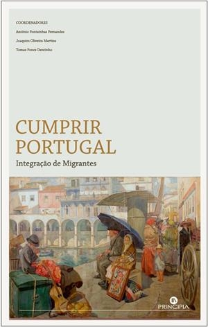 CUMPRIR PORTUGAL | 9789897164705 | DENTINHO, TOMAZ P. / FERNANDES, ANTÓNIO F. / OLIVEIRA MARTINS, JOAQUIM