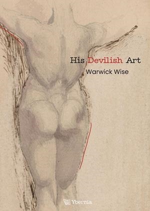 HIS DEVILISH ART | 9788412961737 | WISE, WARWICK