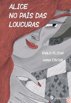 ALICE NO PAÍS DAS LOUCURAS | 9789893598061 | FLISAR, EVALD