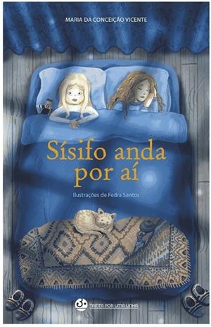 SÍSIFO ANDA POR AÍ | 9789893575093 | VICENTE, MARIA DA CONCEIÇÃO