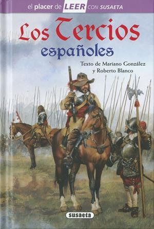 TERCIOS ESPAÑOLES, LOS | 9788410843370 | GONZÁLEZ, MARIANO/BLANCO, ROBERTO