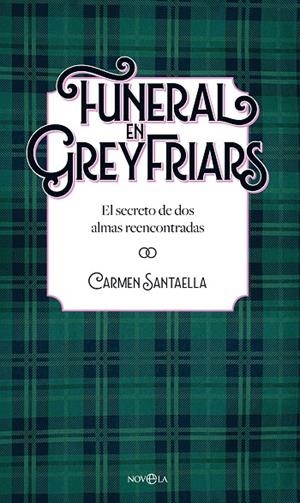 FUNERAL EN GREYFRIARS | 9788410940338 | SANTAELLA, CARMEN