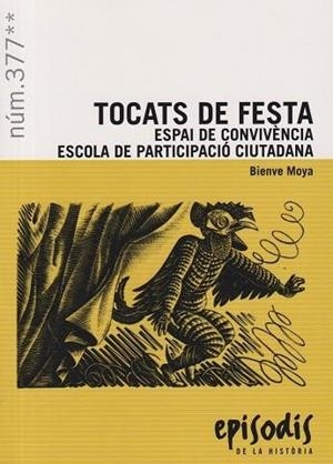 TOCATS DE FESTA | 9788423209125 | MOYA, BIENVE