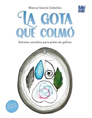 GOTA QUE COLMÓ, LA | 9791387663766 | GARCIA CEBALLOS, BLANCA
