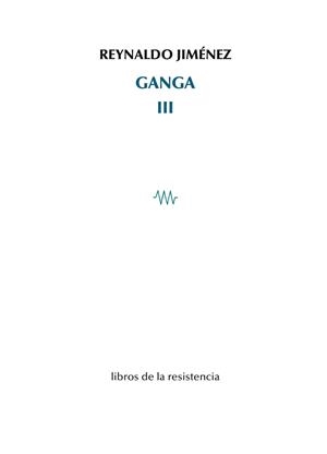 GANGA III | 9788419943293 | JIMENEZ, REYNALDO