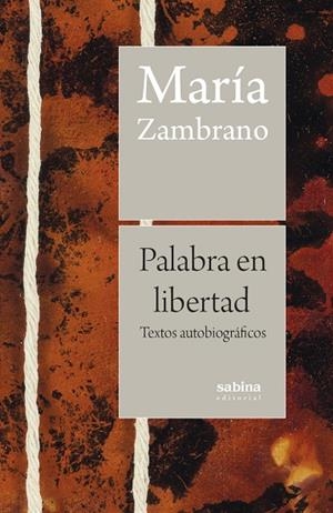 PALABRA EN LIBERTAD | 9788412792539 | ZAMBRANO, MARIA