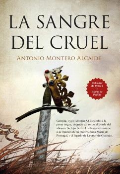 SANGRE DEL CRUEL, LA | 9788410526433 | MONTERO ALCAIDE, ANTONIO