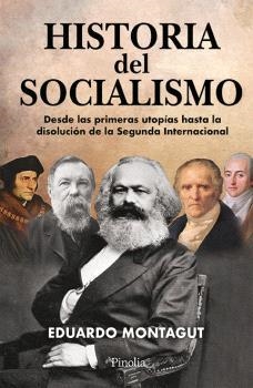 HISTORIA DEL SOCIALISMO | 9791387556310 | MONTAGUT, EDUARDO