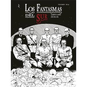 FANTASMAS DEL SUR, LOS | 9788412949278 | LLAMAS, ALBERTO / DEL SOL, JOSÉ