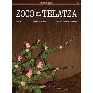 ZOCO EL TELATZA | 9788412949261 | REY, PEPE / LOPEZ POY, MANUEL