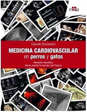 MEDICINA CARDIOVASCULAR EN PERROS Y GATOS | 9788419844101 | BUSSADORI, CLAUDIO