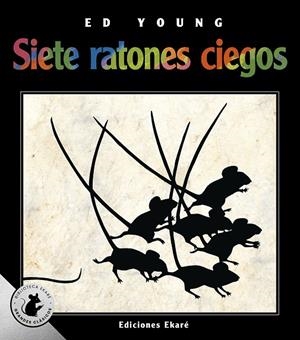 SIETE RATONES CIEGOS (ED. ESPECIAL) | 9788412988307 | YOUNG, ED