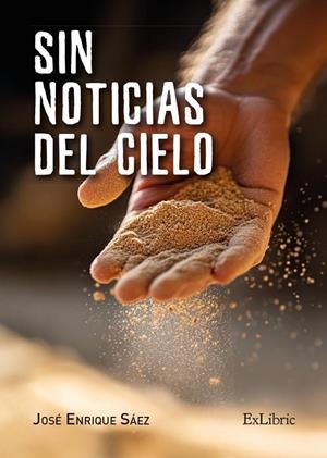 SIN NOTICIAS DEL CIELO | 9791387707064 | SAEZ, JOSE ENRIQUE