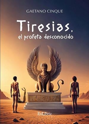 TIRESIAS, EL PROFETA DESCONOCIDO | 9791387707071 | CINQUE, GAETANO