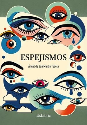 ESPEJISMOS | 9791387707156 | DE SAN MARTIN TUDELA, ANGEL