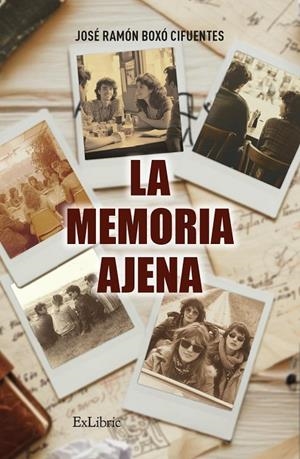 MEMORIA AJENA, LA | 9791387707187 | BOXO CIFUENTES, JOSE RAMON
