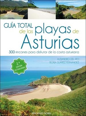 GUÍA TOTAL DE LAS PLAYAS DE ASTURIAS | 9788484598022 | SUAREZ FERNANDEZ, BORJA