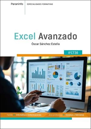 EXCEL AVANZADO (IFCT36) | 9788428367783 | SANCHEZ ESTELLA, OSCAR