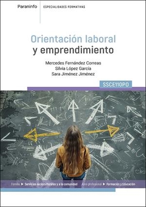 ORIENTACIÓN LABORAL Y EMPRENDIMIENTO | 9788428368445 | FERNANDEZ CORREAS, MERCEDES / JIMENEZ JIMENEZ, SARA