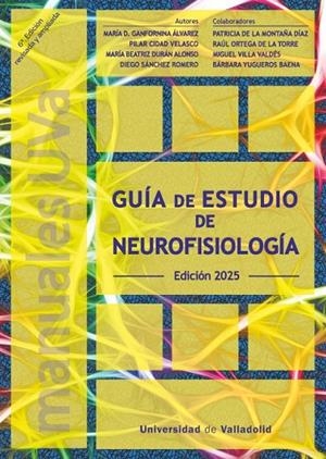 GUÍA DE ESTUDIO DE NEUROFISIOLOGIA | 9788413203331 | GANFORNINA ALVAREZ, MARIA / CIDAD VELASCO, PILAR