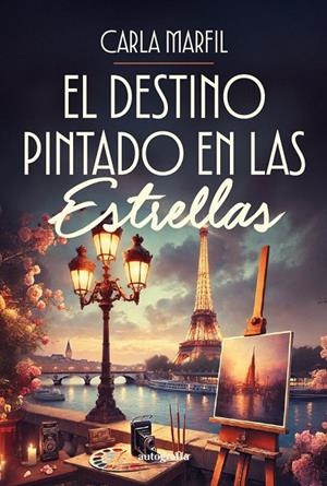 DESTINO PINTADO EN LAS ESTRELLAS, EL | 9791387578756 | MARFIL, CARLA