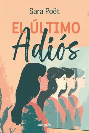ÚLTIMO ADIÓS, EL | 9791387578848 | POET, SARA