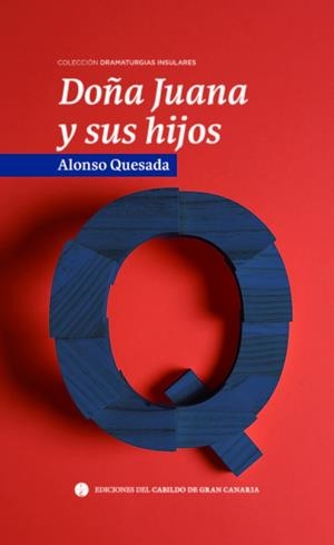 DOÑA JUANA Y SUS HIJOS | 9788413531687 | ROMERO QUESADA, RAFAEL