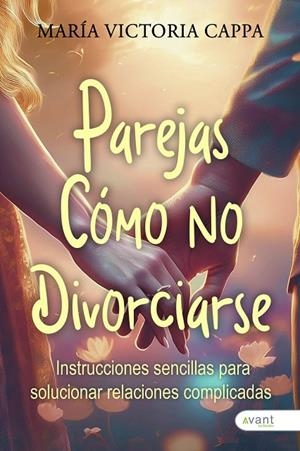PAREJAS CÓMO NO DIVORCIARSE | 9791387532284 | CAPPA, MARIA VICTORIA