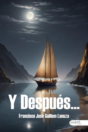 Y DESPUÉS... | 9791387532598 | GUILLEM LANUZA, FRANCISCO JOSÉ