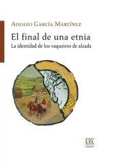 FINAL DE UNA ETNIA | 9788483678497 | GARCIA MARTINEZ, ADOLFO