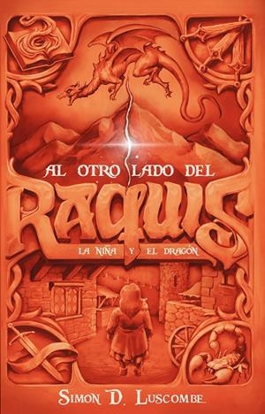 AL OTRO LADO DEL RAQUIS III | 9788409706327 | DELGADO LUSCOMBE, SIMON