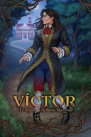 VICTOR : EL ORIGEN DE LA REINA MALVADA | 9798340614001 | MIRANDA RODRIGUEZ, ALEJANDRO