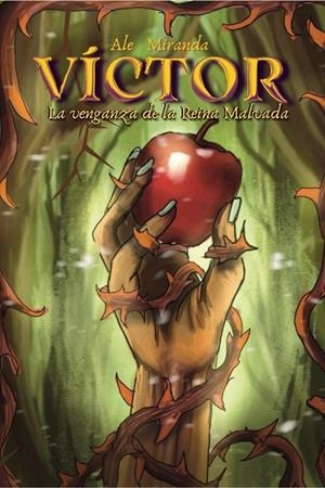 VICTOR. LA VENGANZA DE LA REINA MALVADA | 9788410091788 | MIRANDA RODRIGUEZ, ALEJANDRO