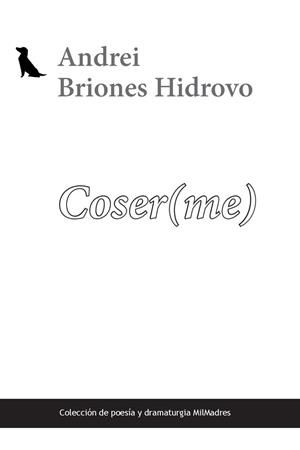 COSER(ME) | 9788412994131 | BRIONES HIDROVO, ANDREI