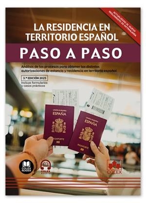 RESIDENCIA EN TERRITORIO ESPAÑOL PASO A PASO 2025 | 9788411949972 | IBERLEY, DEPARTAMENTO DE DOCUMENTACIÓN