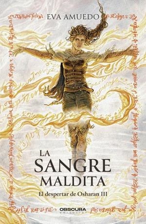 DESPERTAR DE OSHARAN 03, EL. LA SANGRE MALDITA | 9788412839630 | AMUEDO, EVA